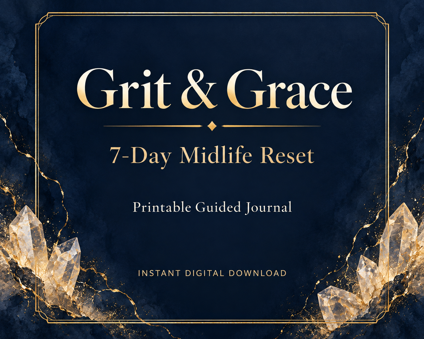 Grit and Grace 7-Day Midlife Reset printable guided journal cover